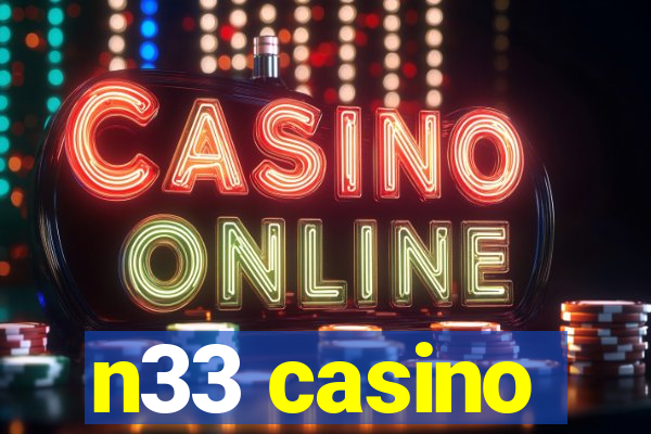 n33 casino